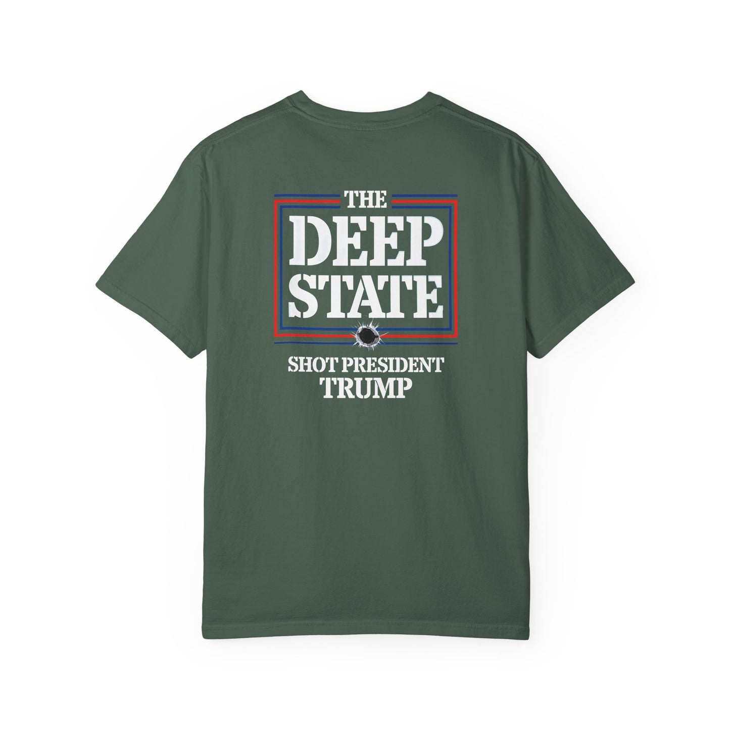 "The Deep State Shot President Trump" #01, Unisex T-shirt