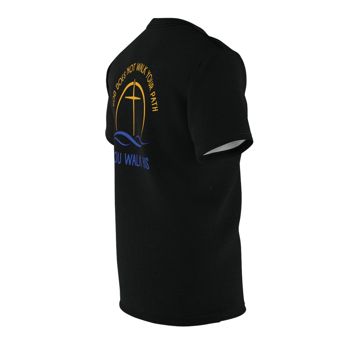 "God Does Not Walk Your Path", Unisex T-shirt (Cool Black)