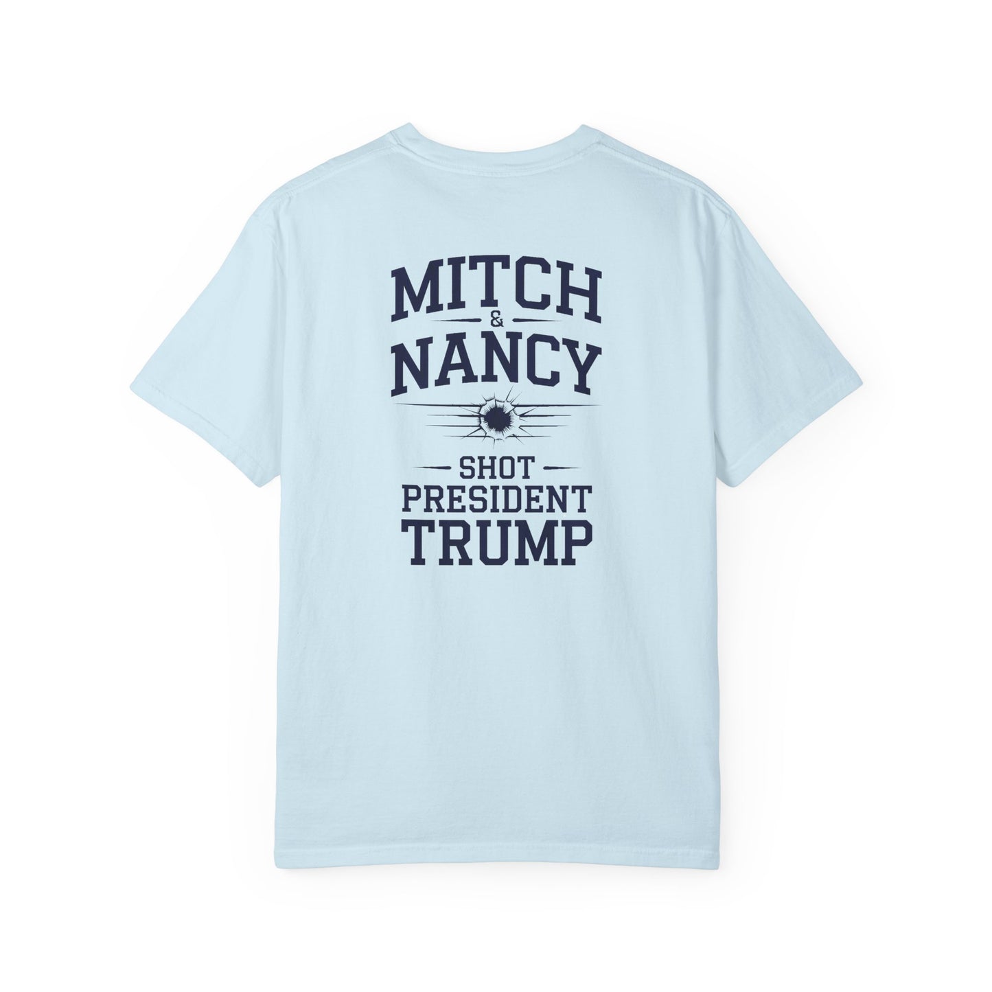 "Mitch & Nancy Shot President Trump", Unisex T-shirt