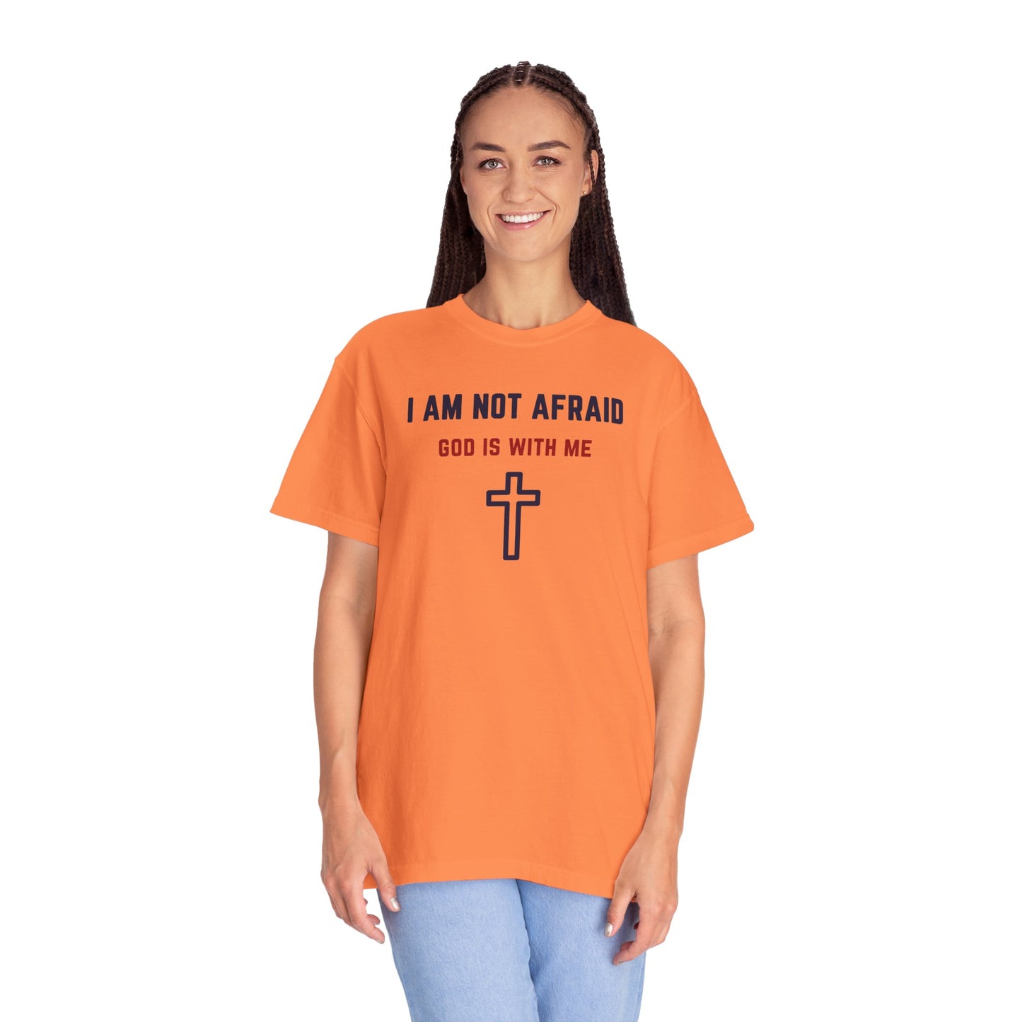 "I am not Afraid", Unisex T-shirt (Light Colors)
