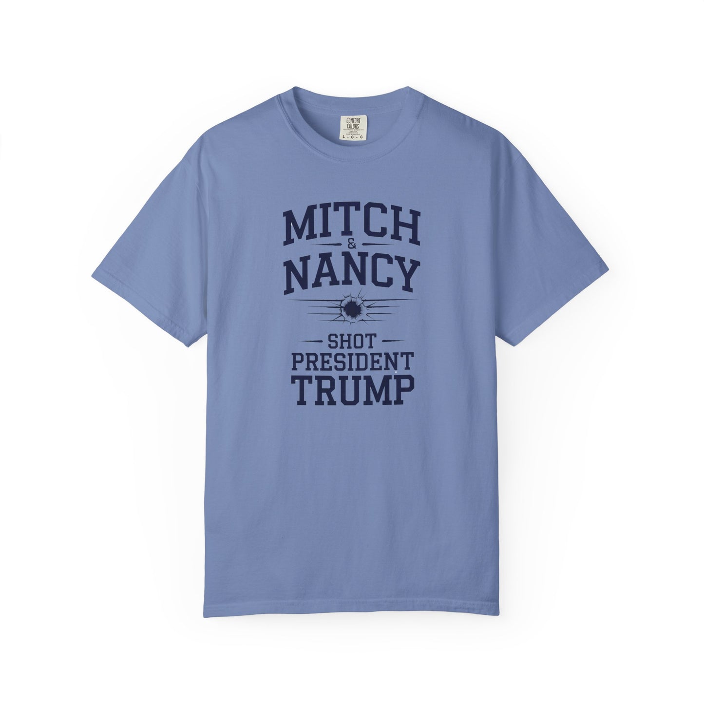"Mitch & Nancy Shot President Trump", Unisex T-shirt