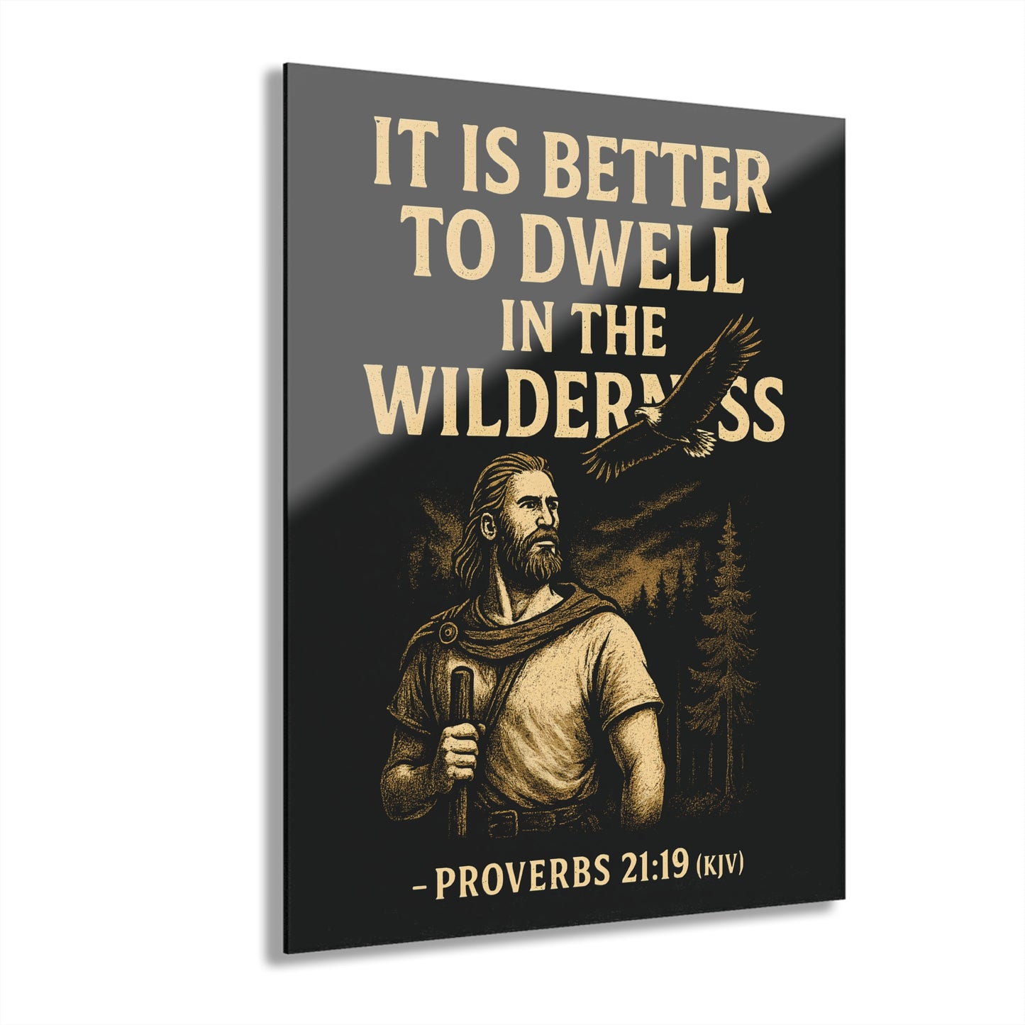 "Proverbs 21:19 (KJV)", Acrylic Wall Prints (French Cleat Hanging) (Peatshadow Black)