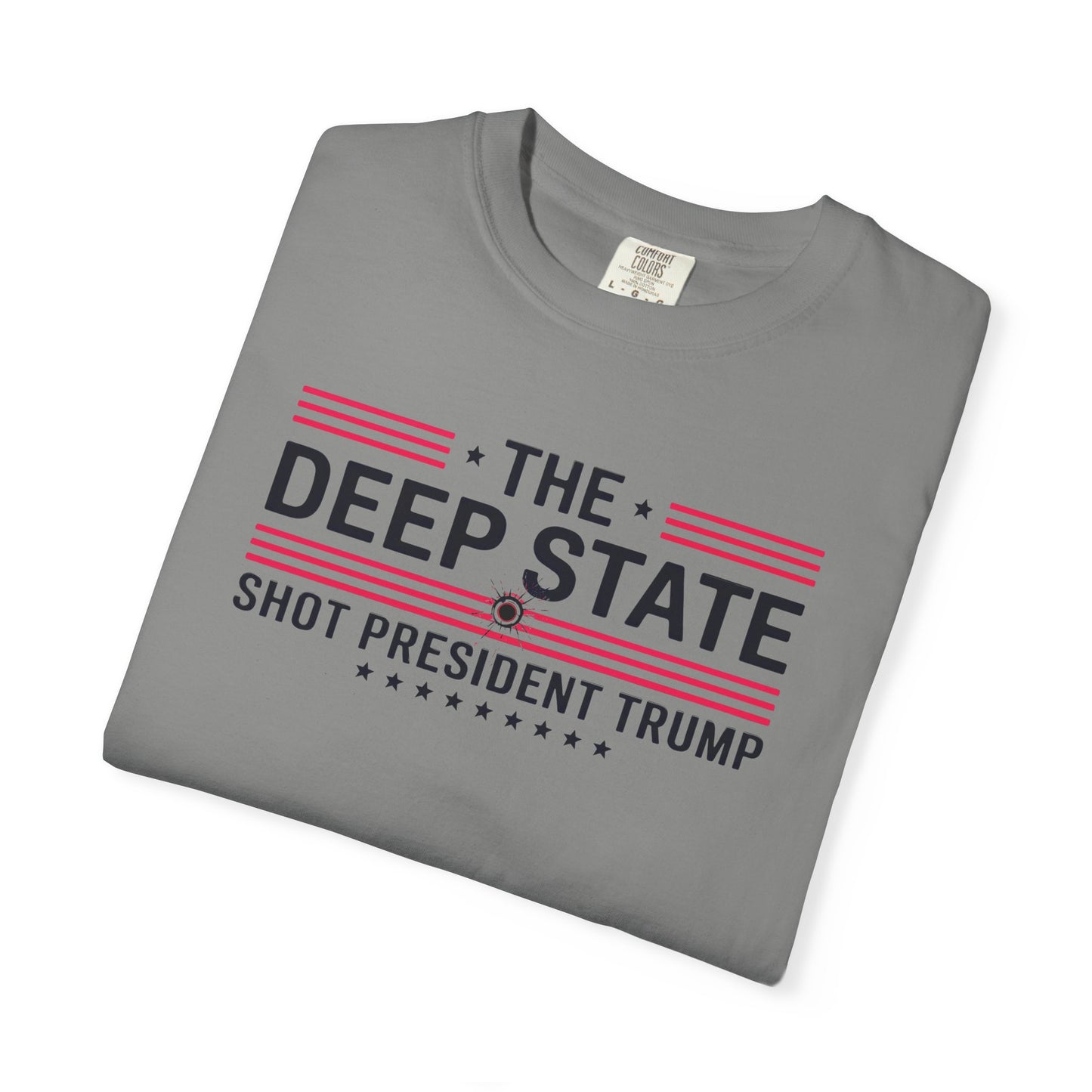 "The Deep State Shot President Trump" #02, Unisex White T-shirt