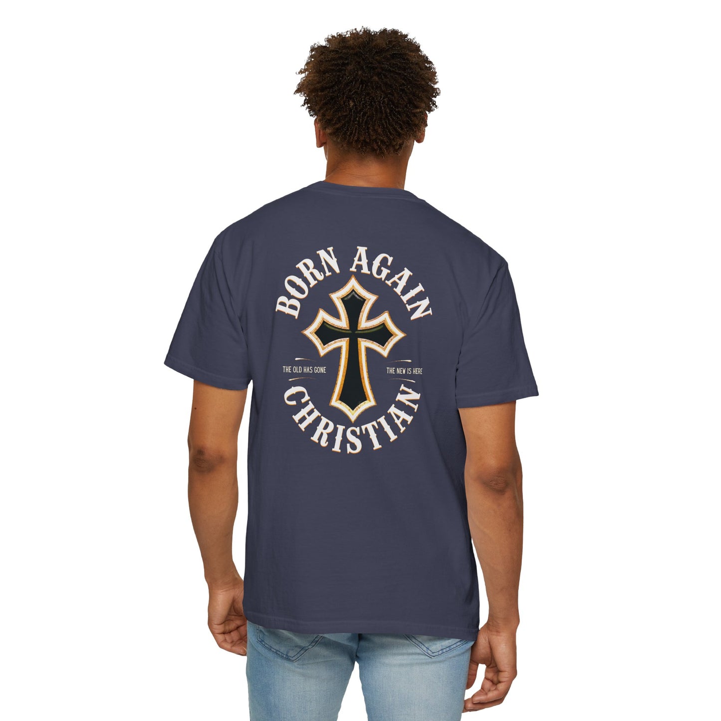 "Born Again Christian" #01, Unisex T-shirt