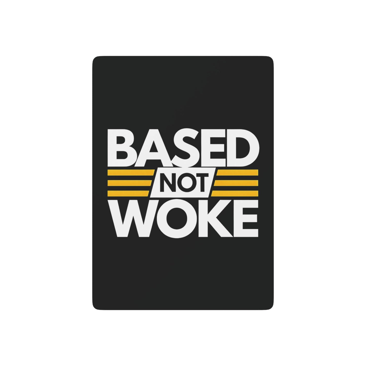"Based not Woke" #01, Cultural Playing Cards (70's Black)