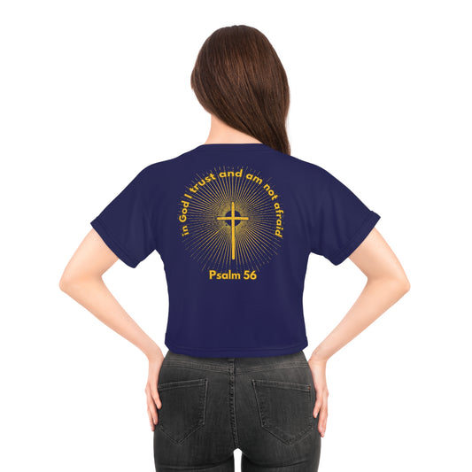 "Psalm 56 - In God I Trust and Am Not Afraid", Crop Tee (Obsidian Blue)