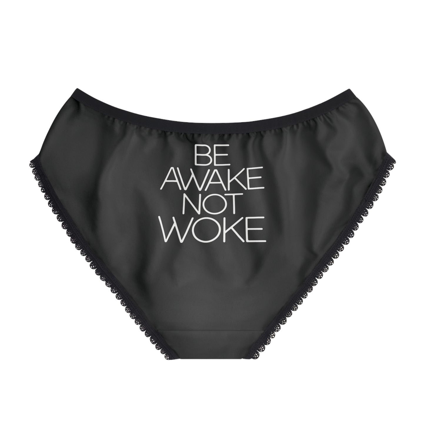 "Be Awake Not Woke" #2, Women's Briefs (Void Black)