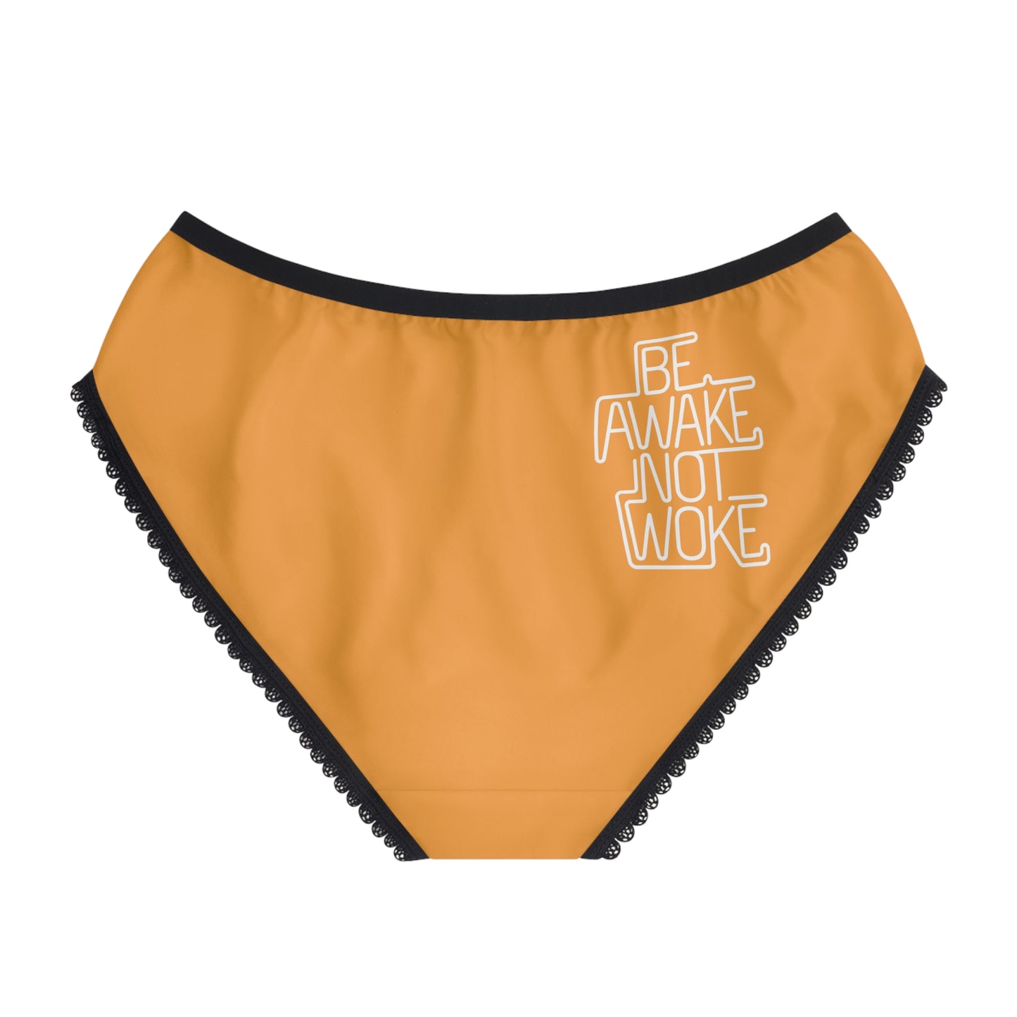 "Be Awake Not Woke" #1, Women's Briefs (Deep Saffron)
