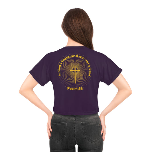 "Psalm 56 - In God I Trust and Am Not Afraid", Crop Tee (Purple Nights)