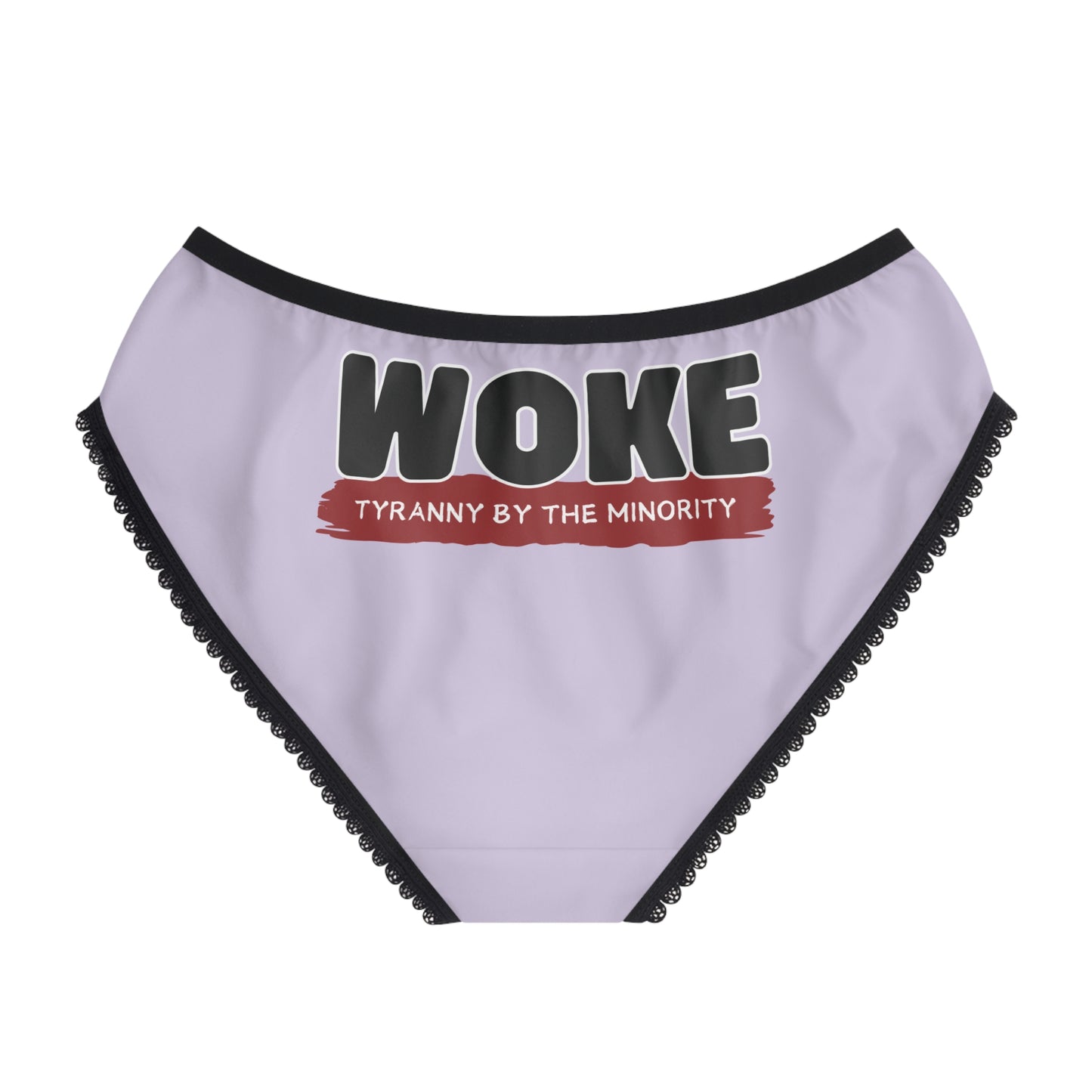 "Woke - Tyranny by the Minority", Women's Briefs (Zesty Lilac)