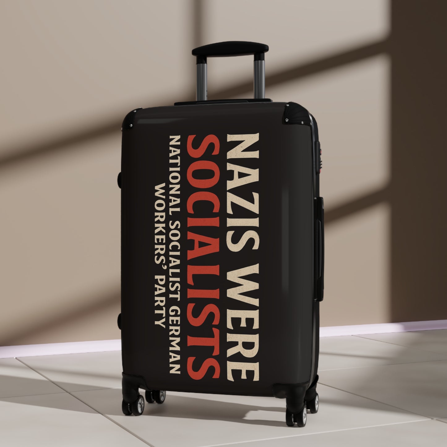 "Nazis were Socialists", Suitcase (Soot Black)