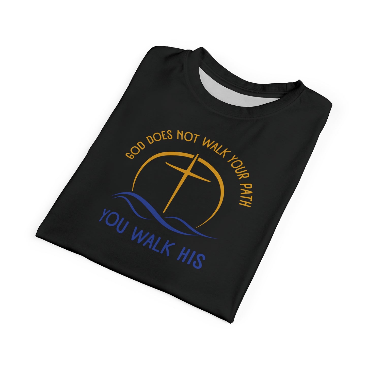 "God Does Not Walk Your Path", Unisex T-shirt (Cool Black)