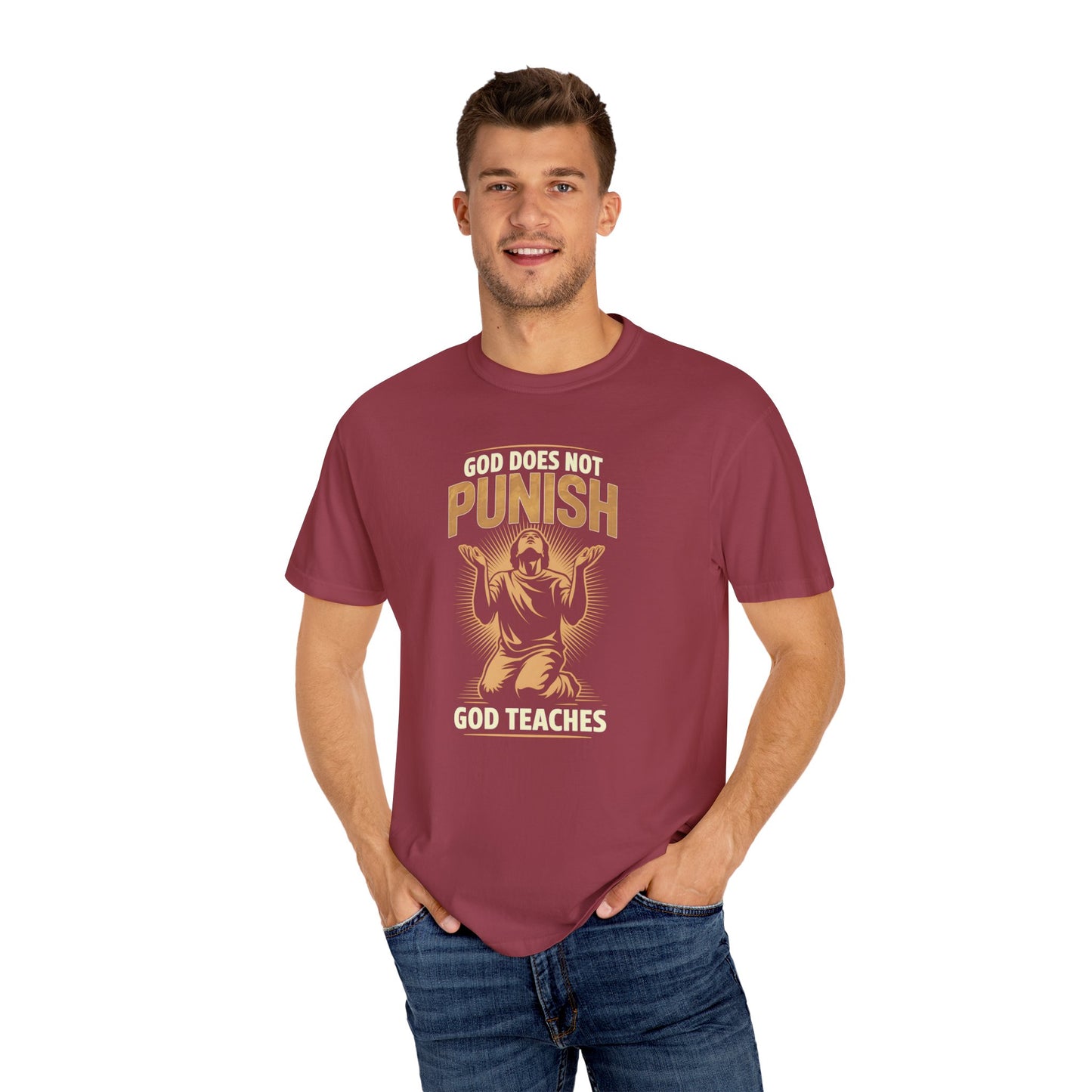 "God Does Not Punish - God Teaches" #02, Unisex T-shirt