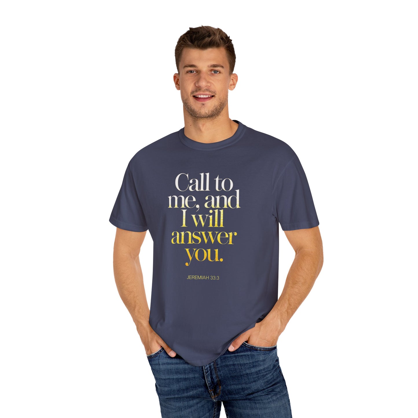 "Call to Me - Jeremiah 33:3" #02, Unisex T-shirt