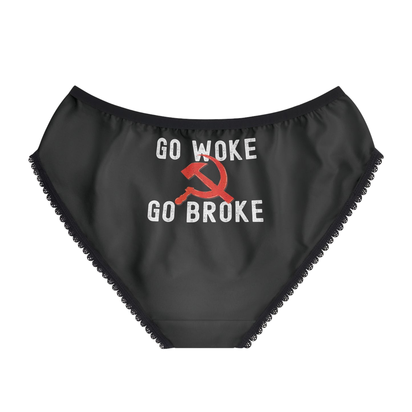 "Go Woke Go Broke (Communist)", Women's Briefs (Peatshadow Black)