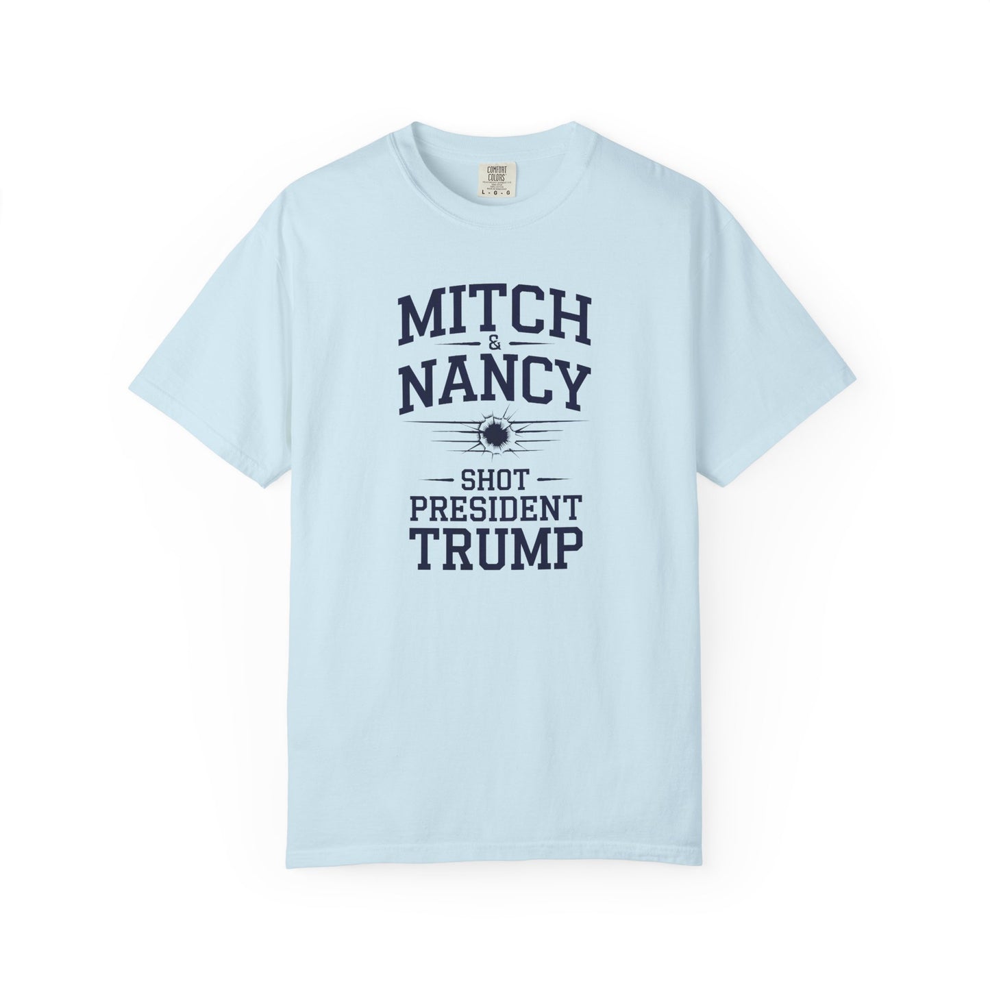 "Mitch & Nancy Shot President Trump", Unisex T-shirt