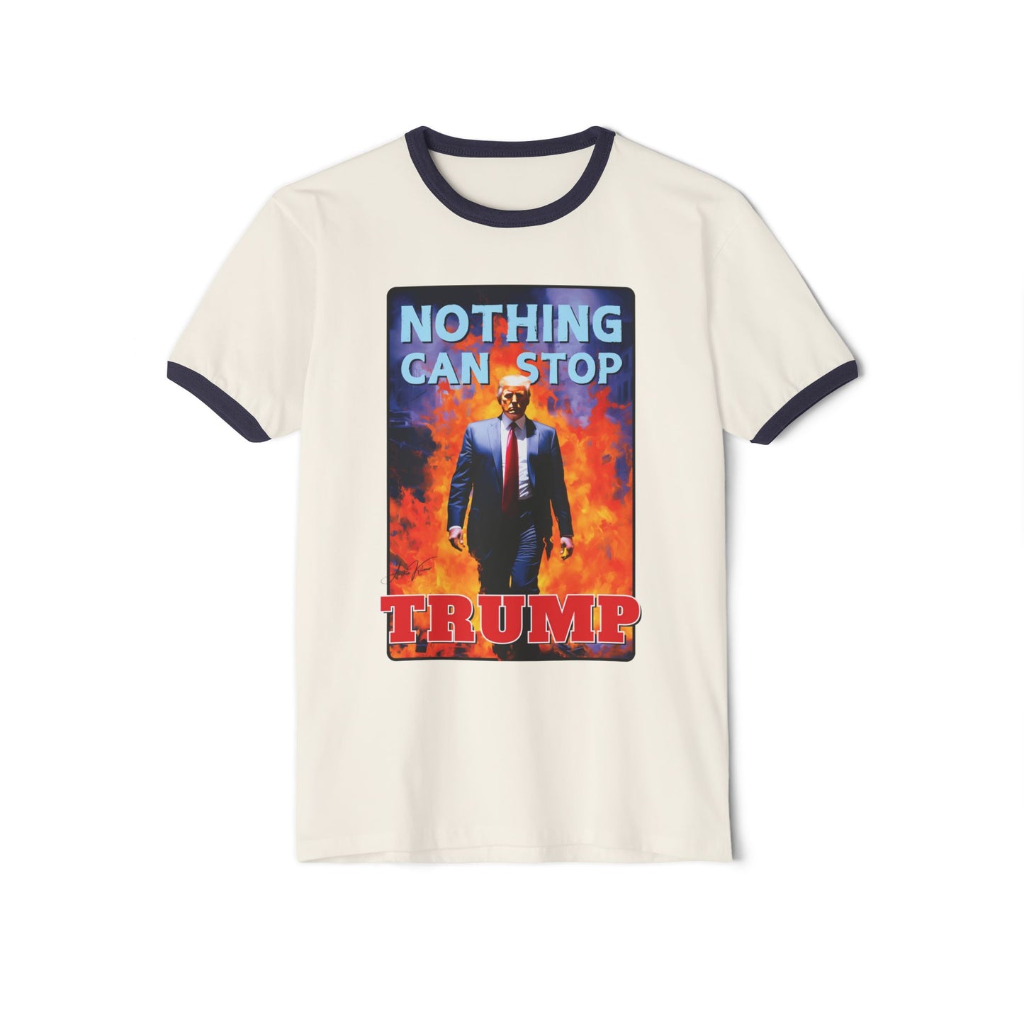 "Nothing Can Stop Trump", Unisex Cotton Ringer T-Shirt