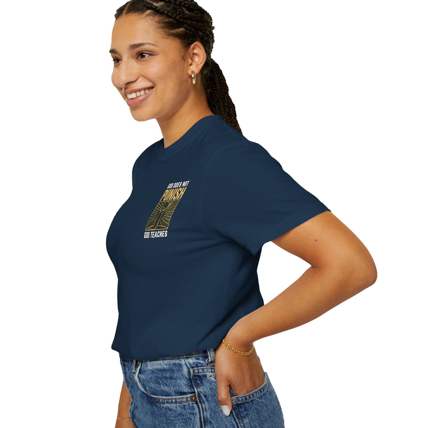 "God Does Not Punish - God Teaches" #03, Unisex T-shirt