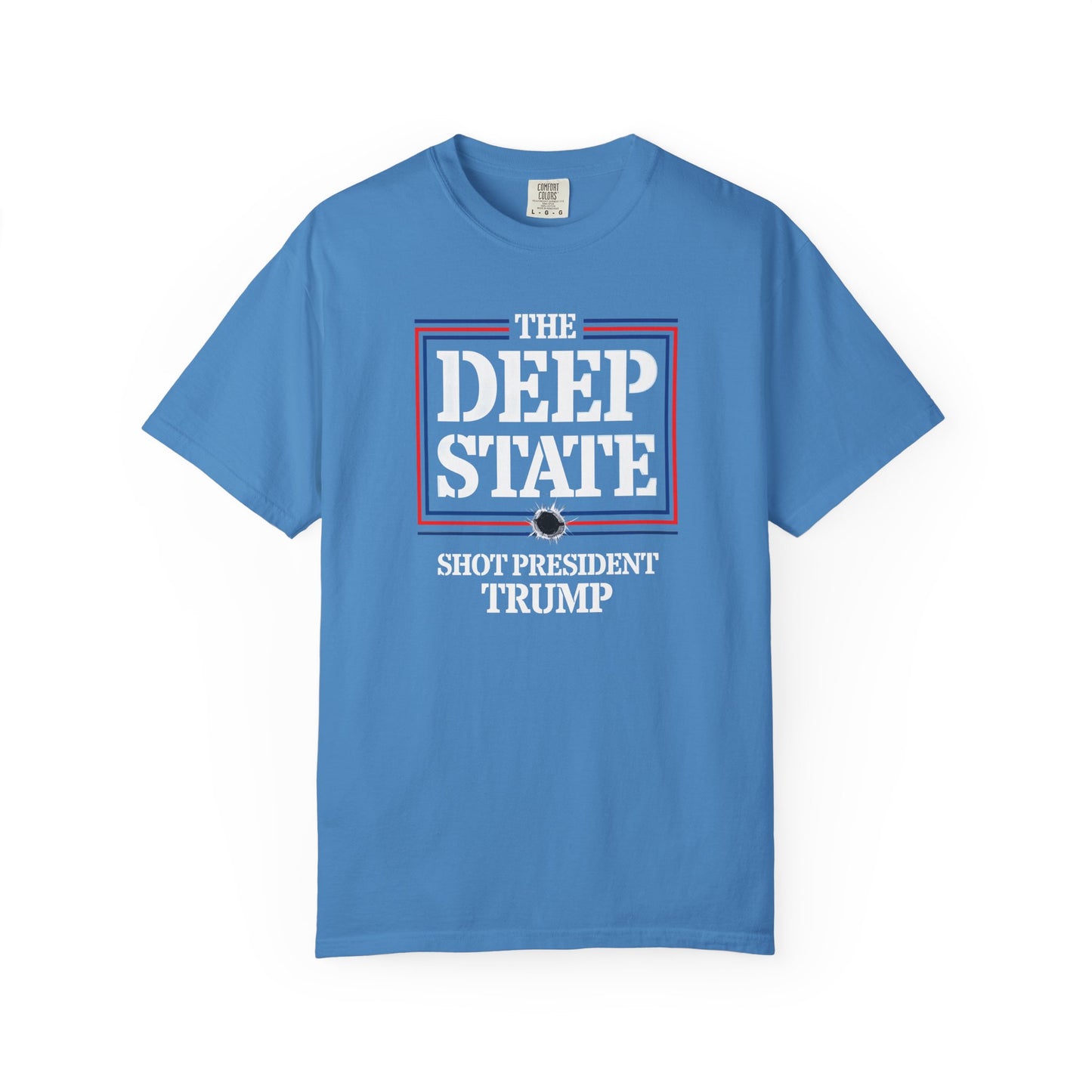 "The Deep State Shot President Trump" #01, Unisex T-shirt