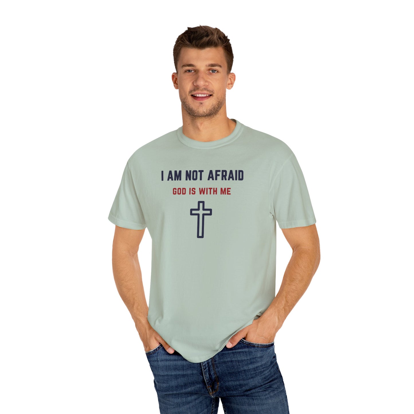 "I am not Afraid", Unisex T-shirt (Light Colors)