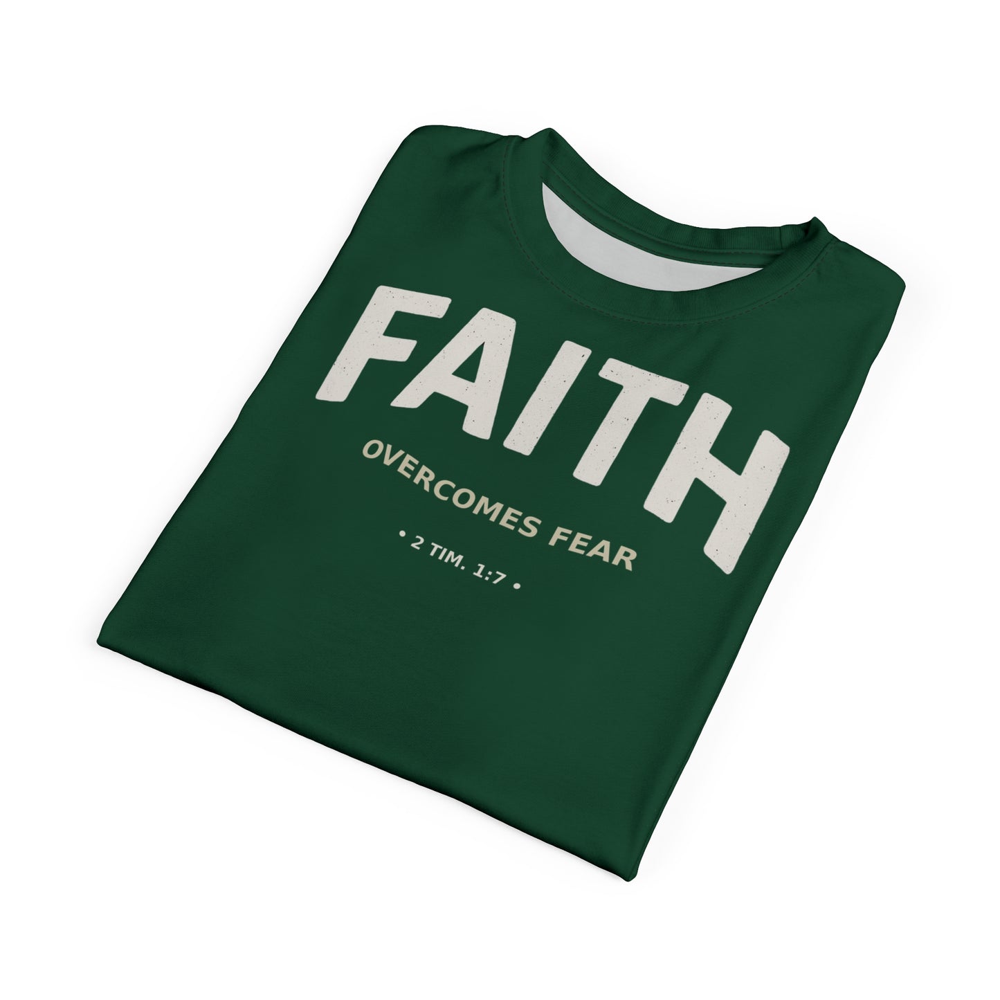 "Faith Overcomes Fear", Unisex Tee (Evergreen)