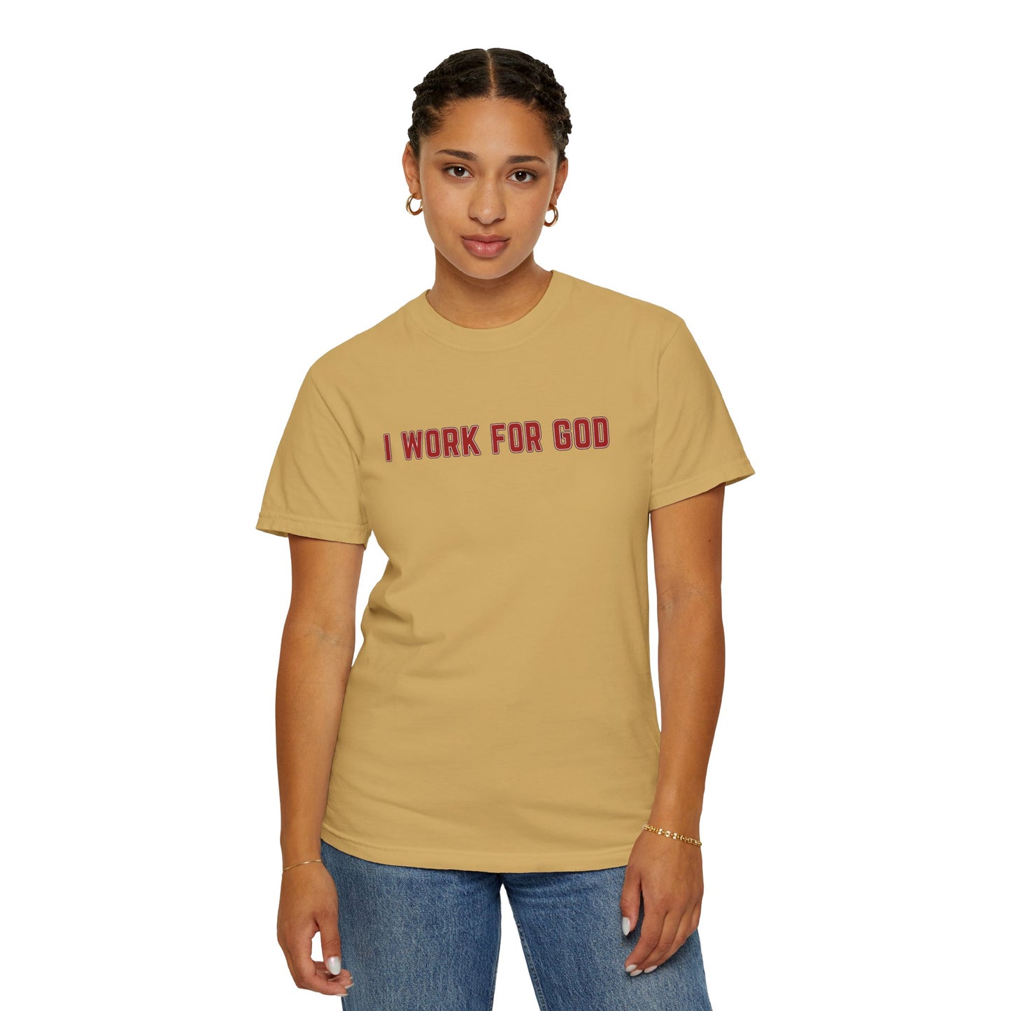 "I Work for God", Unisex T-shirt (Red Font)