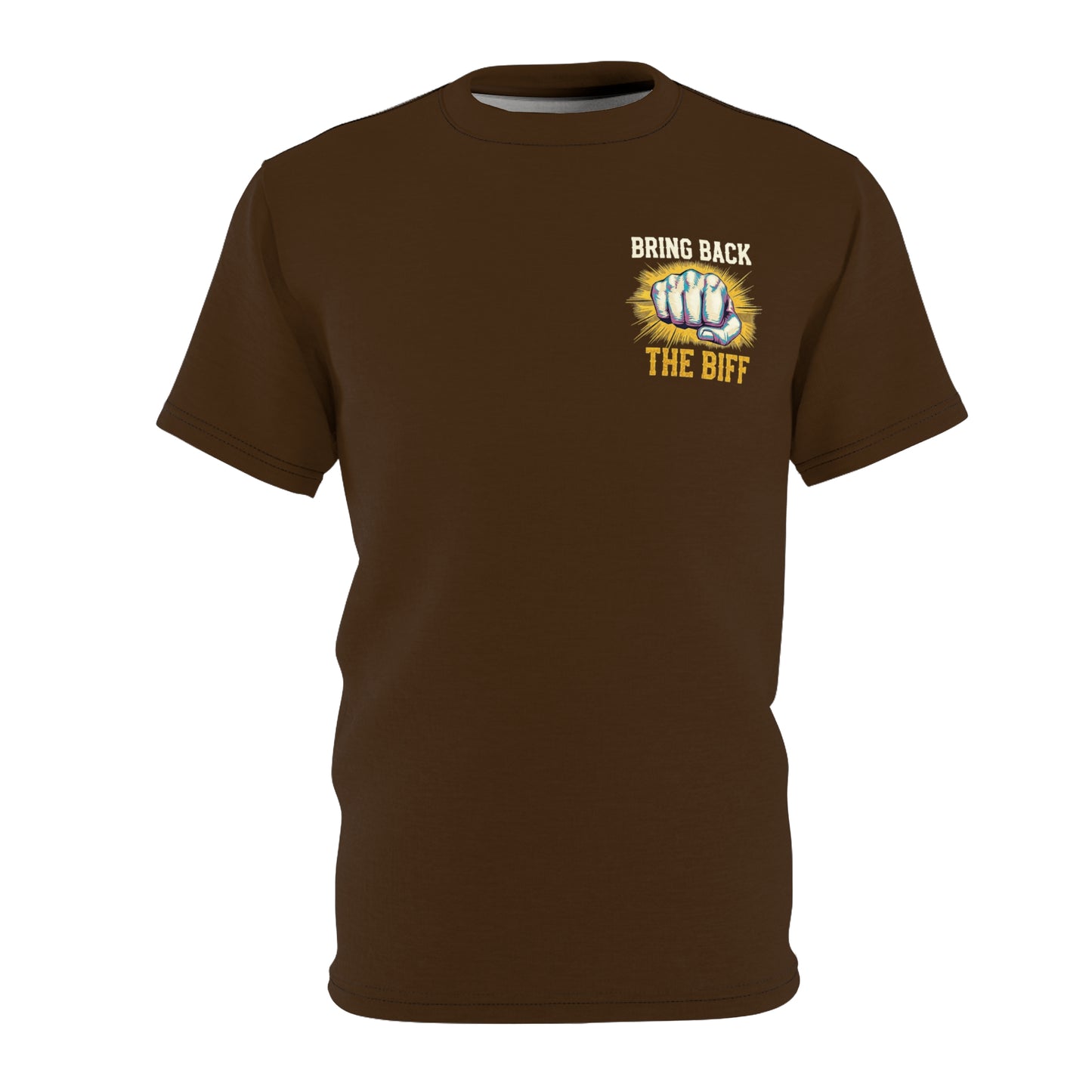 "Bring Back The Biff", Unisex T-shirt (Dark Chocolate Brown)