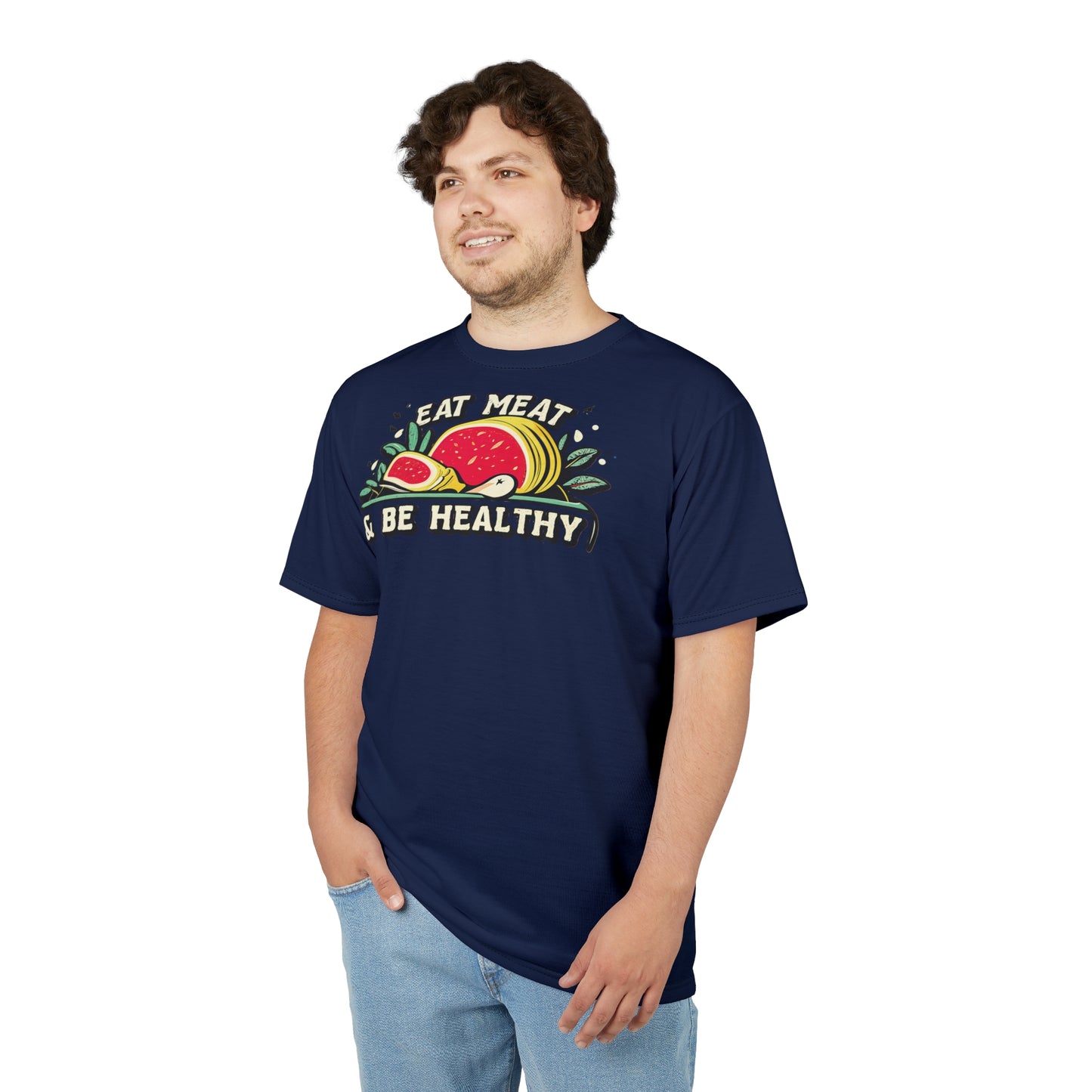 "Eat Meat & Be Healthy", Unisex T-shirt (Deep Ocean Blue)