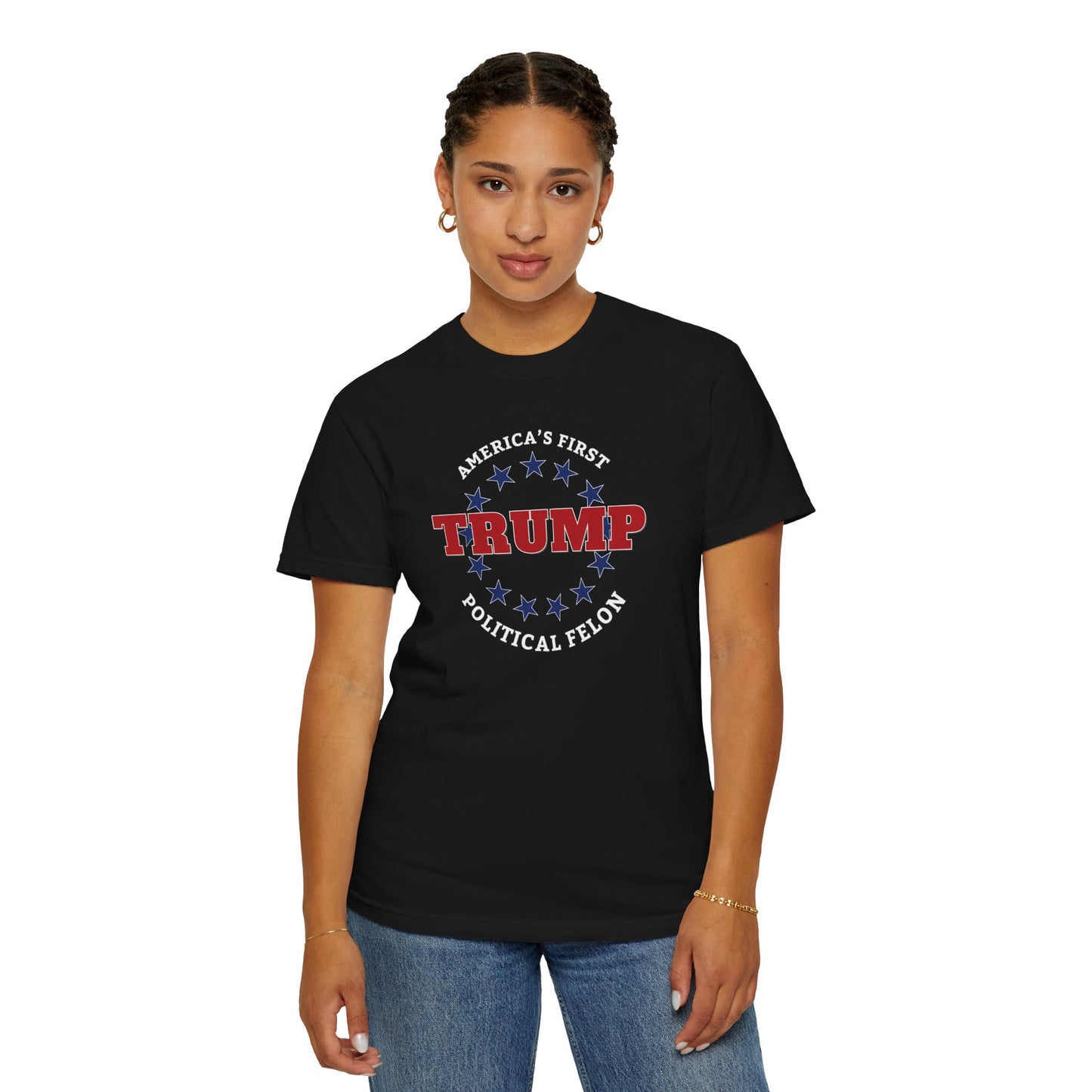 "Trump - America's First Political Felon", Unisex T-shirt