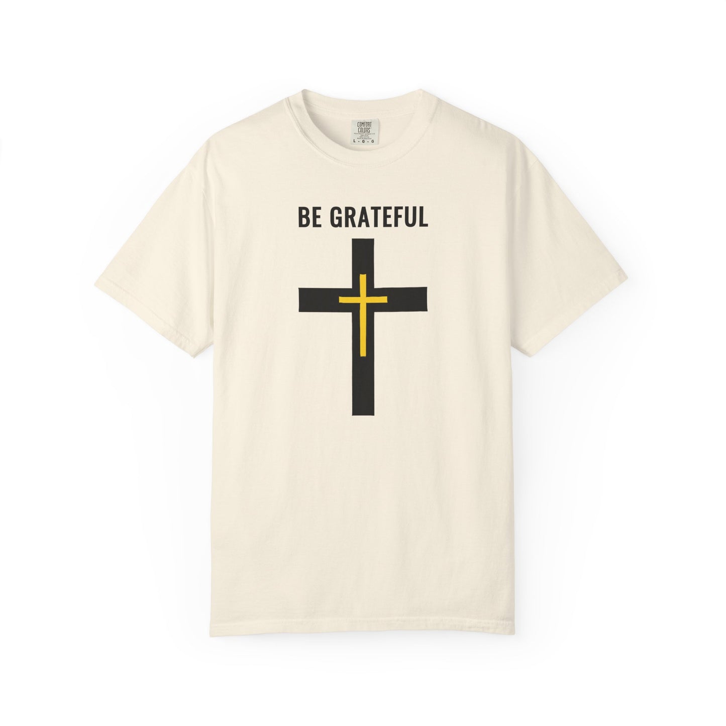 "Be Grateful", Unisex T-shirt