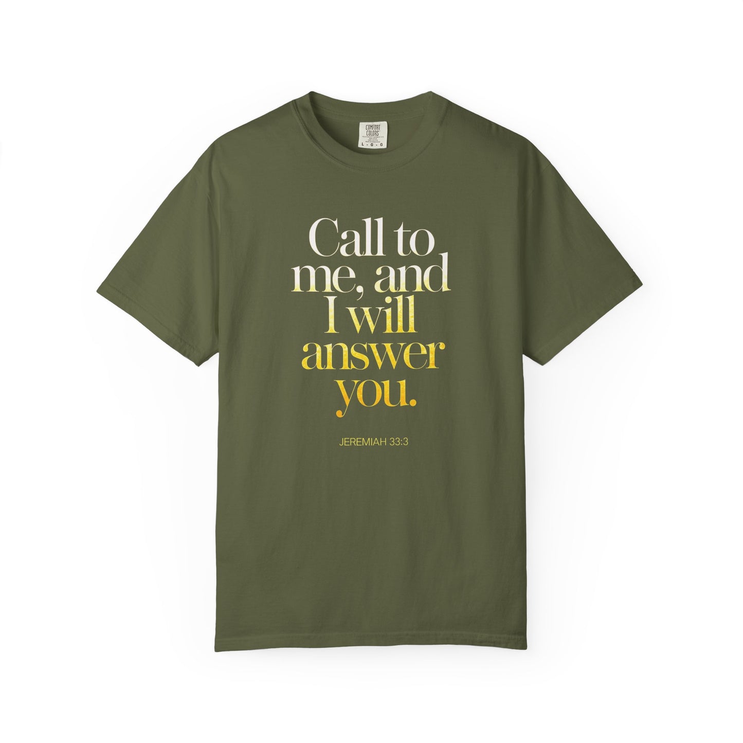 "Call to Me - Jeremiah 33:3" #02, Unisex T-shirt