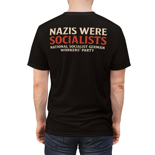 "Nazis were Socialists", Unisex T-shirt (Soot Black)