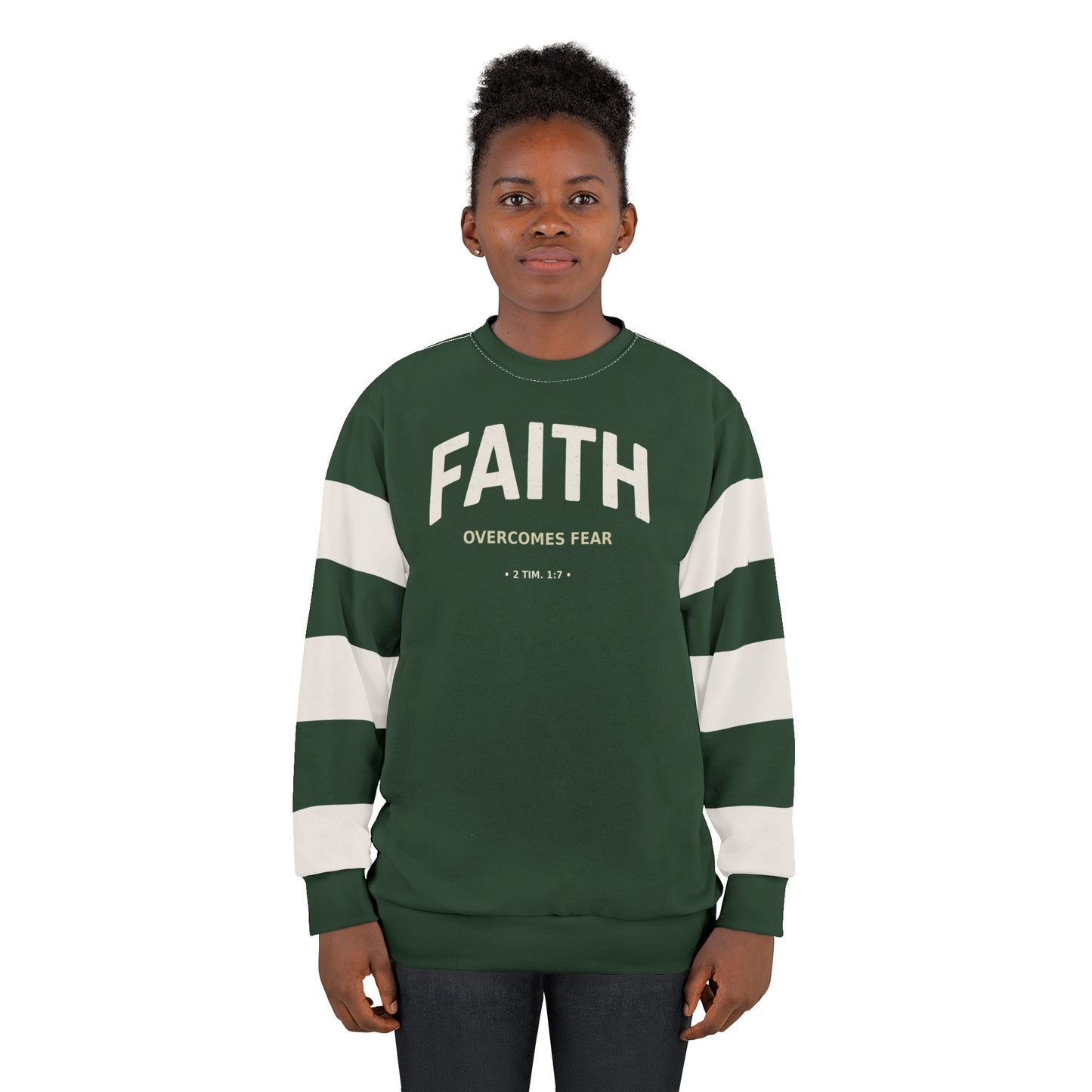 "Faith Overcomes Fear", Unisex Sweatshirt (Monsoon Green)