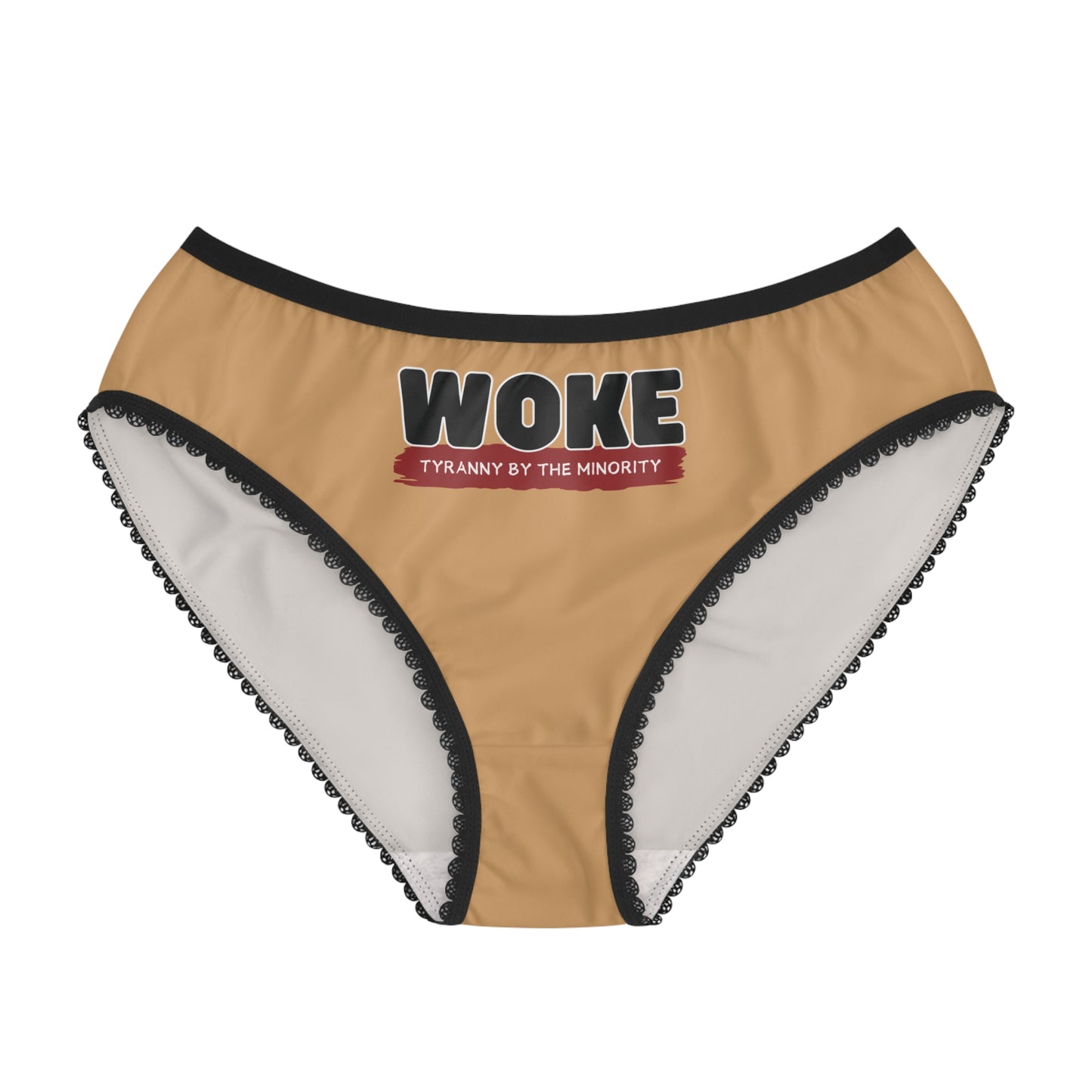 "Woke - Tyranny by the Minority", Women's Briefs (Camel Brown)