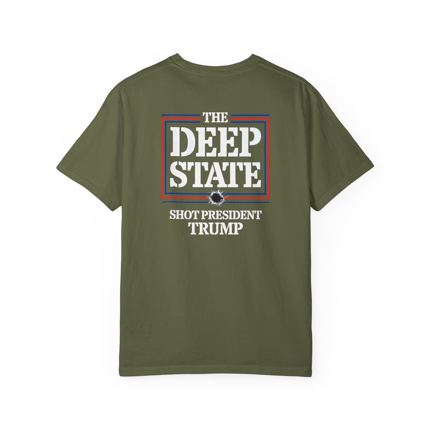 "The Deep State Shot President Trump" #01, Unisex T-shirt