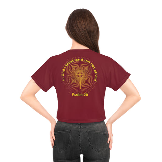"Psalm 56 - In God I Trust and Am Not Afraid", Crop Tee (Dark Cherry Red)
