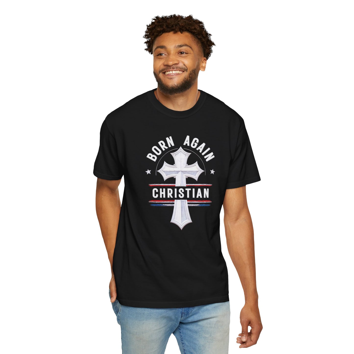 "Born Again Christian" #04, Unisex T-shirt