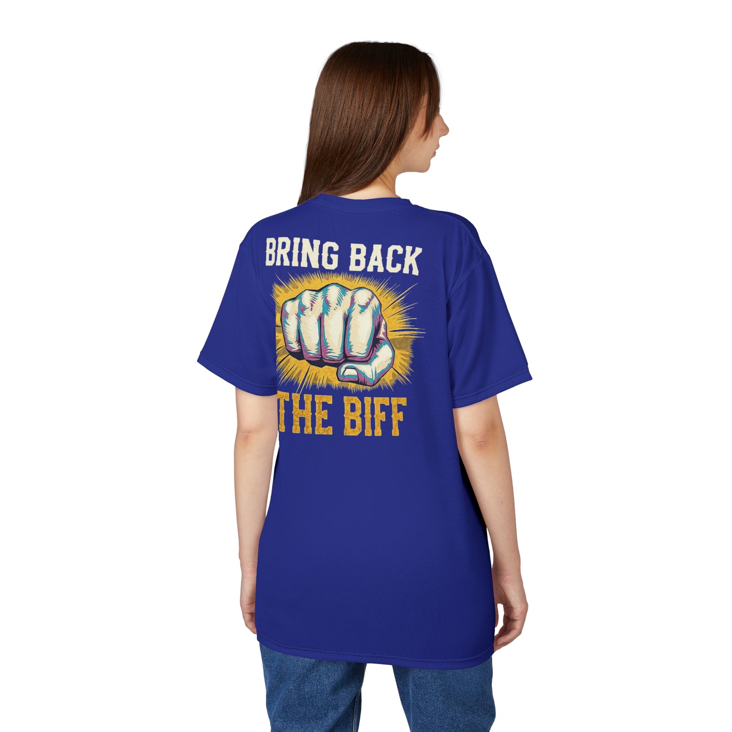 "Bring Back The Biff", Unisex T-shirt (Cobalt Ore Blue)