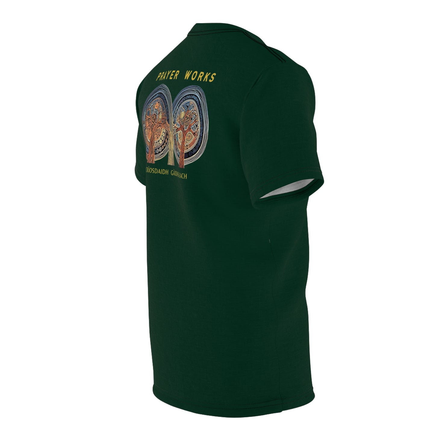 "Prayer Works – Gaelic Christian", Wearable Fine Art Unisex T-shirt (Deep Grove Green)