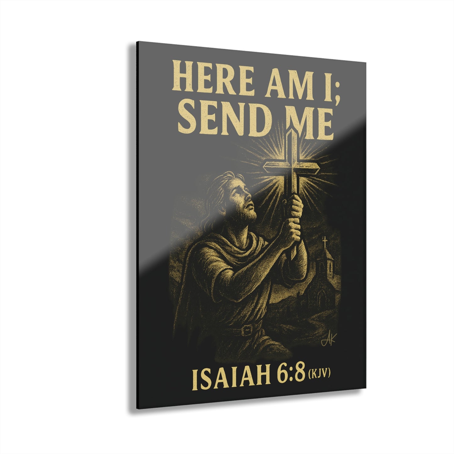 "Isaiah 6:8 (KJV)", Acrylic Wall Prints (French Cleat Hanging) (Shadow Black)