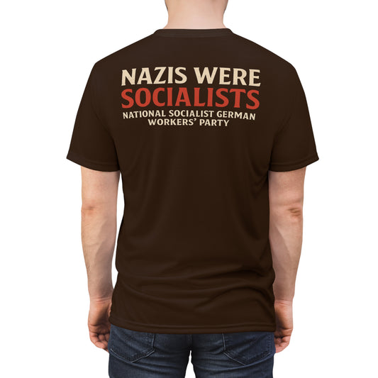 "Nazis were Socialists", Unisex T-shirt (Zinnwaldite Brown)