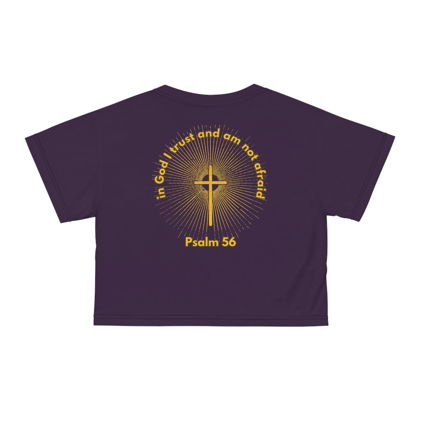 "Psalm 56 - In God I Trust and Am Not Afraid", Crop Tee (Purple Nights)