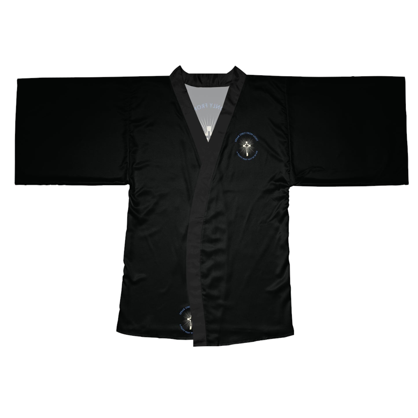 "Speak only from Light", Long Sleeve Kimono Robe