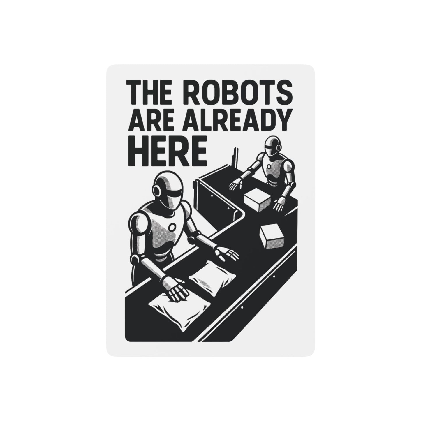 "The Robots Are Already Here", Cultural Playing Cards (Linen White)