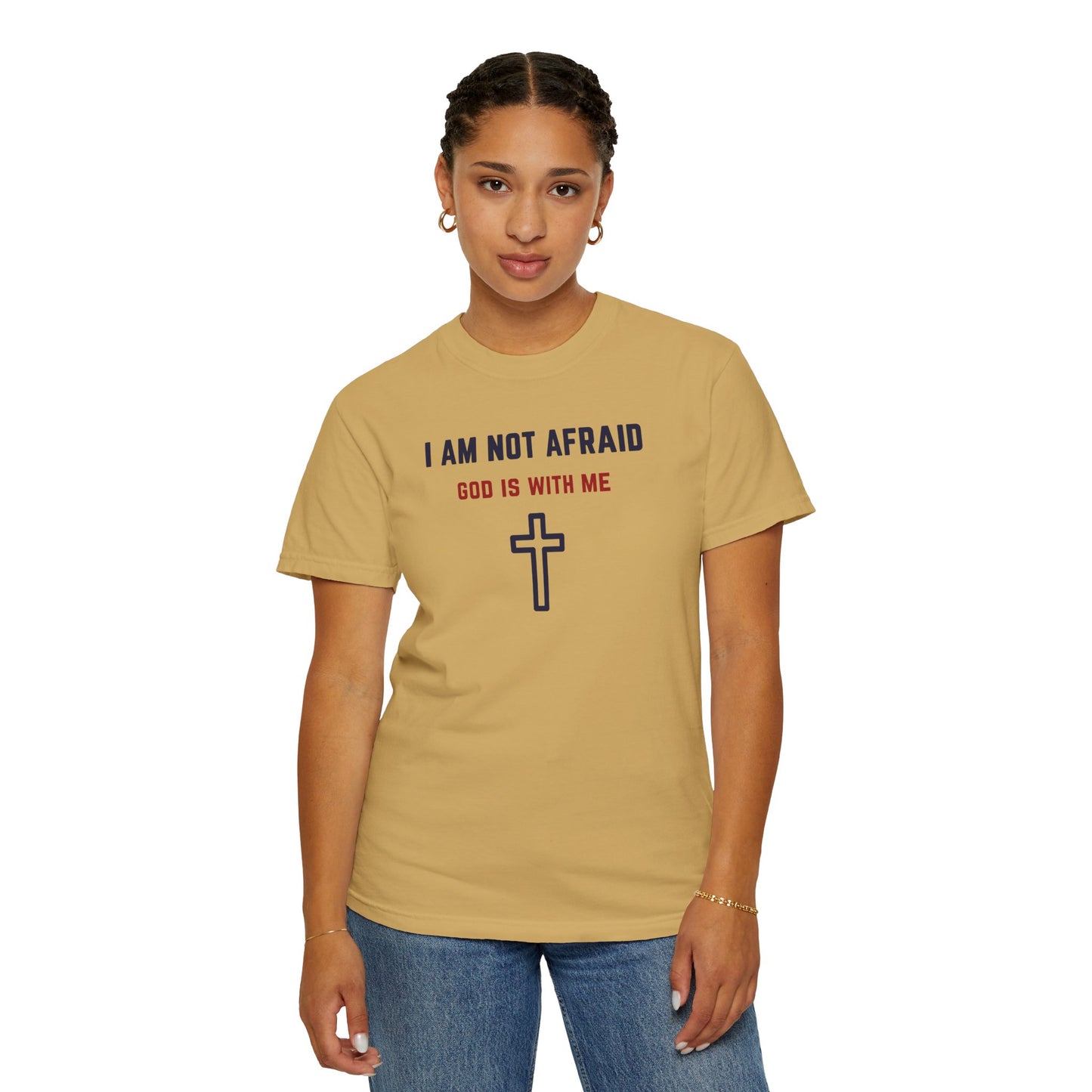 "I am not Afraid", Unisex T-shirt (Light Colors)