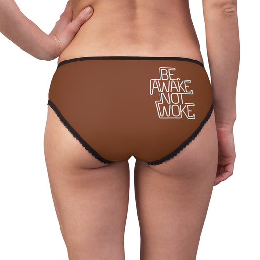 "Be Awake Not Woke" #1, Women's Briefs (Saddle Brown)