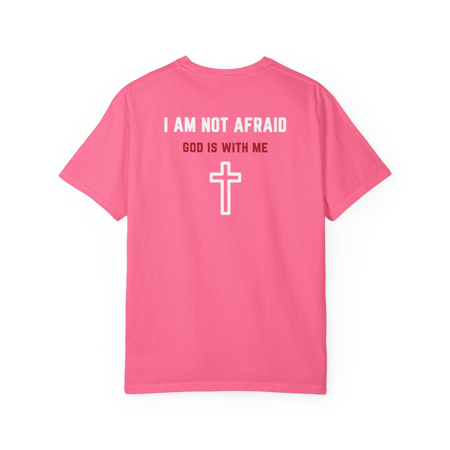 "I am not Afraid", Unisex T-shirt (Dark Colors)