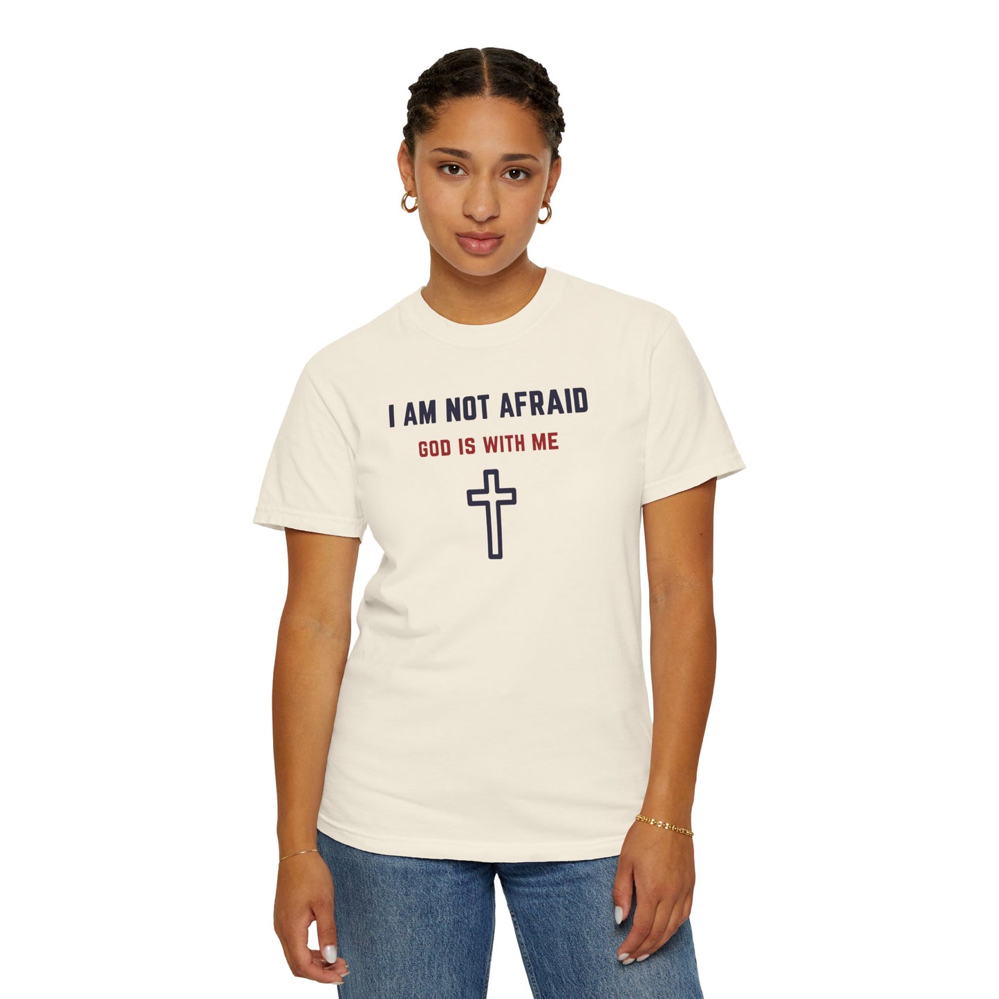 "I am not Afraid", Unisex T-shirt (Light Colors)