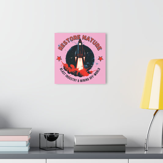 "Restore Nature", Acrylic Wall Prints (French Cleat Hanging) (Light Hot Pink)