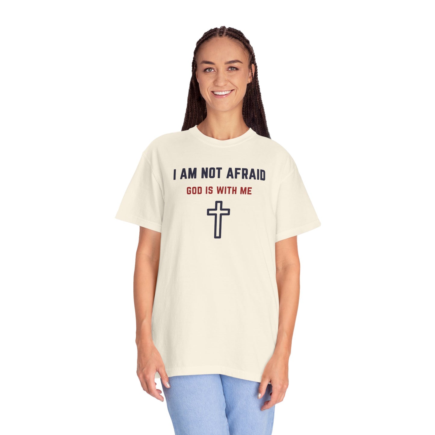 "I am not Afraid", Unisex T-shirt (Light Colors)